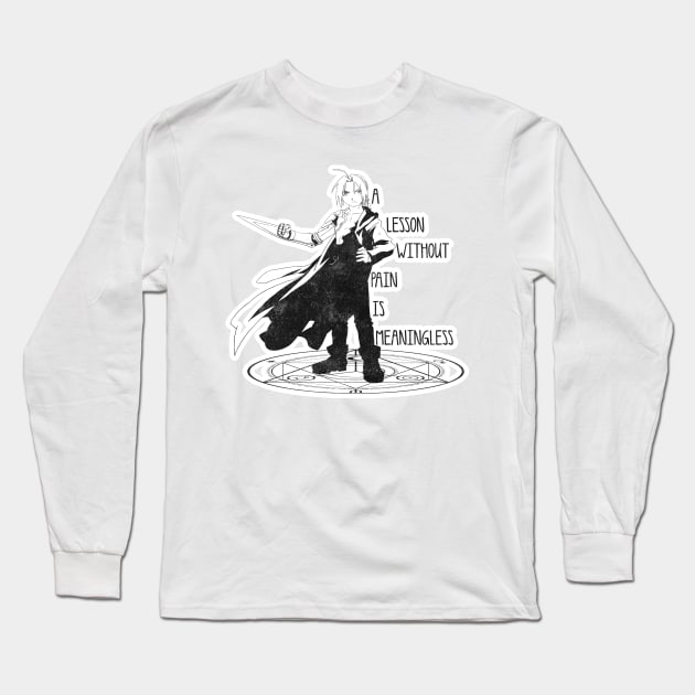 Lessons without pain are meaningless Long Sleeve T-Shirt by kurticide